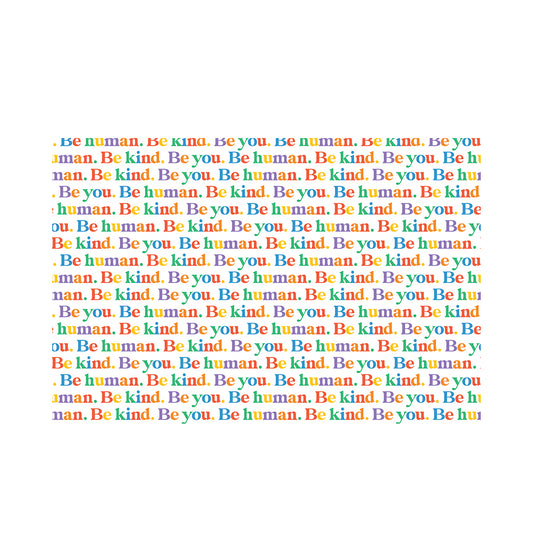 Be Human Rainbow Text Tissue Paper 5 Sheets of 20 x 30" Satinwrap Tissue Wrapping Paper